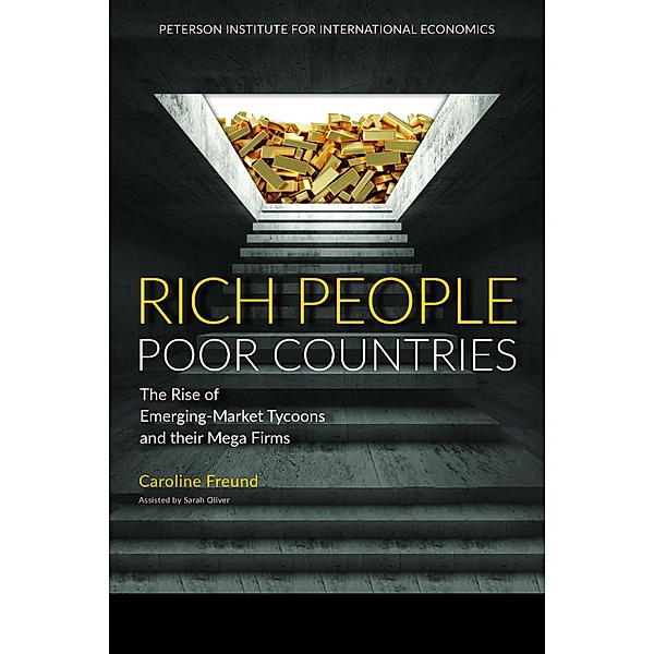 Rich People Poor Countries, Caroline Freund
