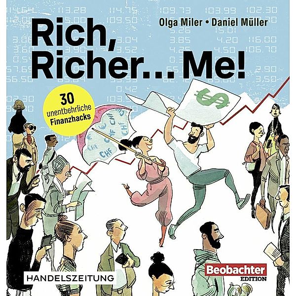 Rich, Richer... Me, Olga Miller