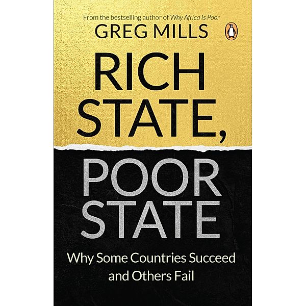 Rich State, Poor State, Greg Mills