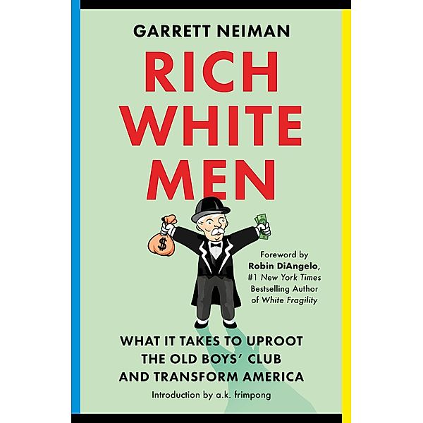 Rich White Men, Garrett Neiman