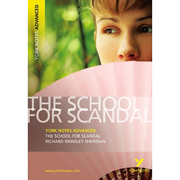 Richard Brinsley Sheridan 'The School for Scandal', Richard Brinsley Sheridan