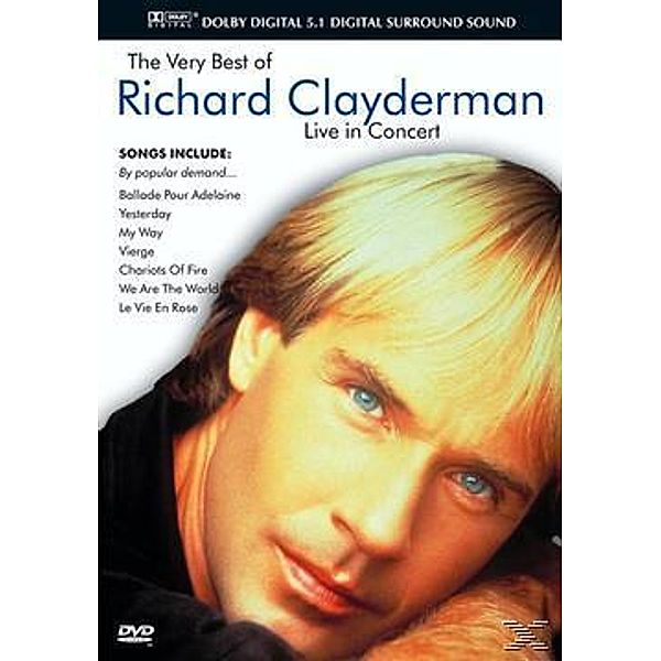 Richard Clayderman - The very Best of: Live in Concert, Richard Clayderman