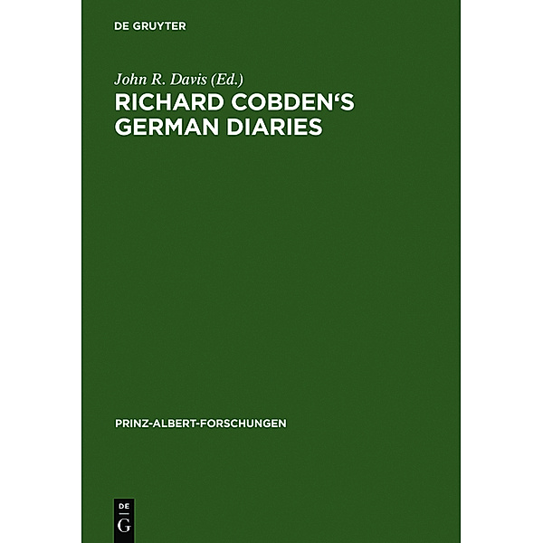 Richard Cobden's German Diaries, Richard Cobden