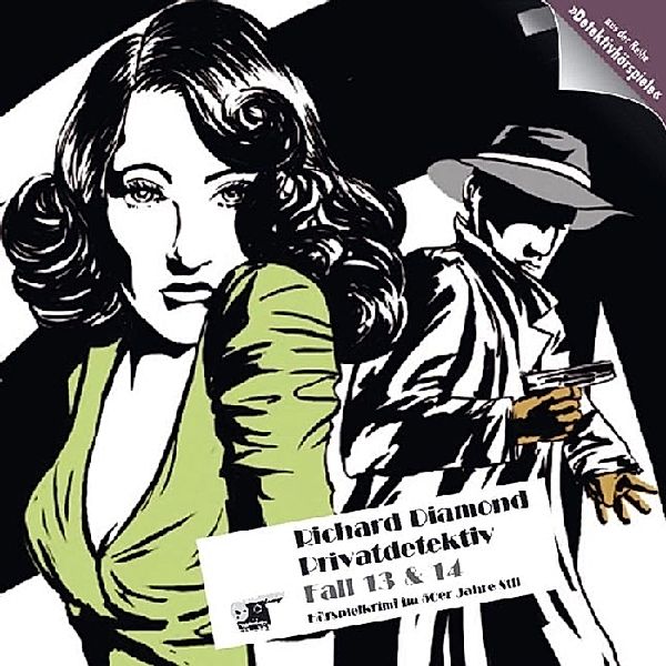 Richard Diamond Privatdetektiv, Audio-CDs: Folge.13/14 Der Fall Caspary und ein weiterer Fall, Audio-CD, Edward Blake