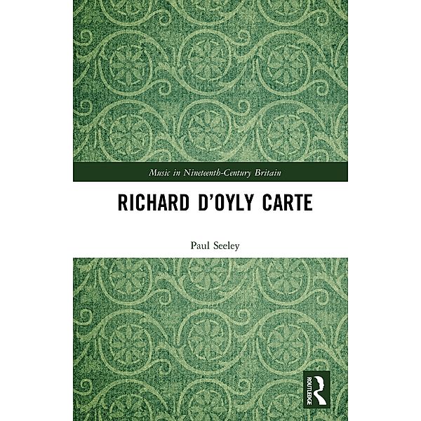 Richard D'Oyly Carte, Paul Seeley
