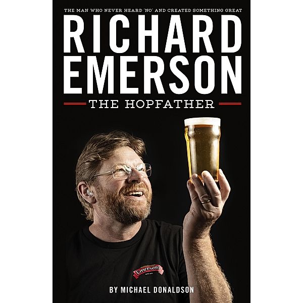 Richard Emerson: The Hopfather, Michael Donaldson