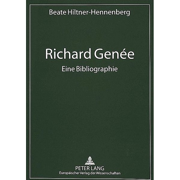 Richard Genée- Eine Bibliographie, Beate Hiltner-Hennenberg