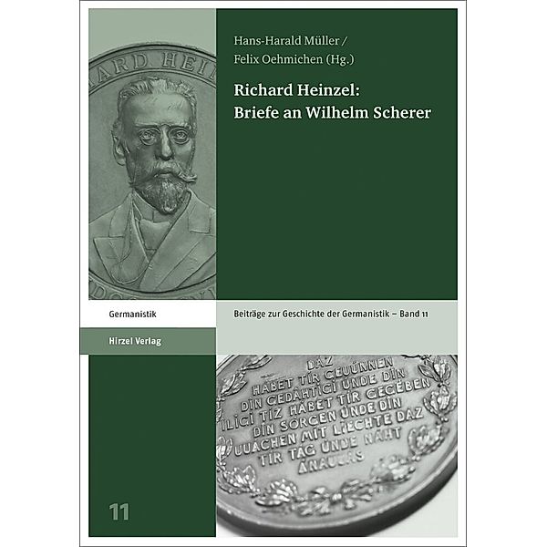 Richard Heinzel: Briefe an Wilhelm Scherer