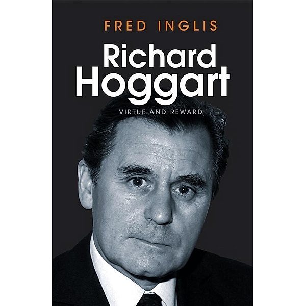 Richard Hoggart, Fred Inglis