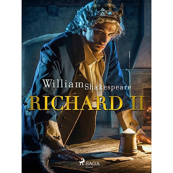 Richard II / World Classics, William Shakespeare