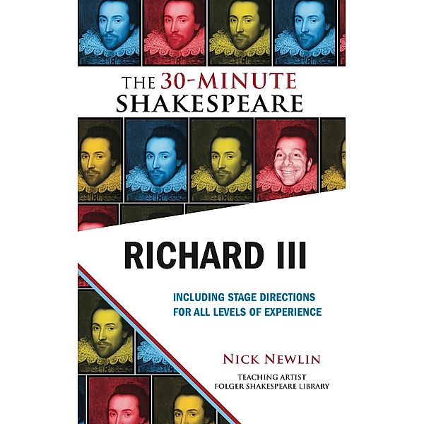 Richard III: The 30-Minute Shakespeare / Nicolo Whimsey Press, William Shakespeare