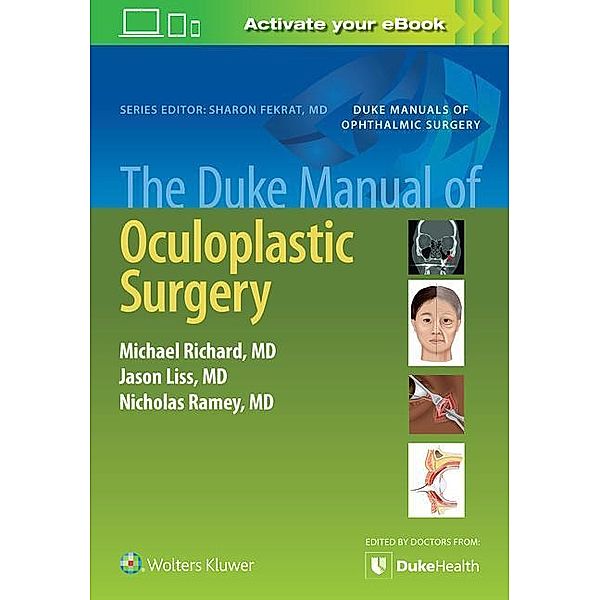 Richard, M: Duke Manual of Oculoplastic Surgery, Michael Richard