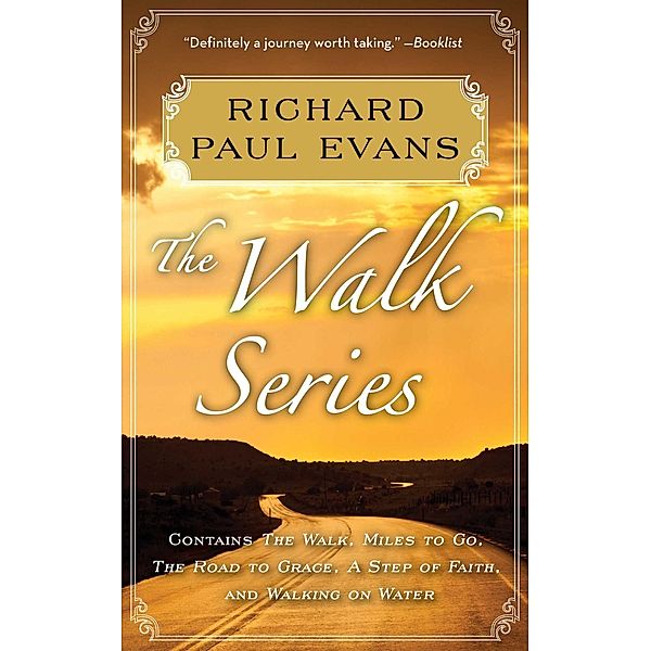 Richard Paul Evans: The Complete Walk Series eBook Boxed Set, Richard Paul Evans