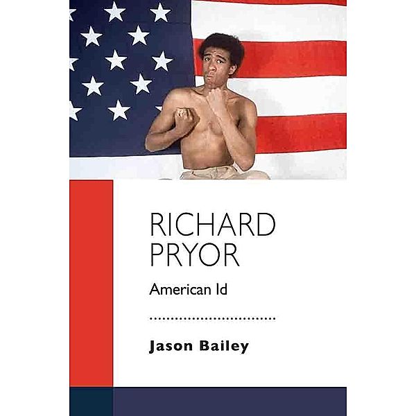 Richard Pryor, Jason Bailey