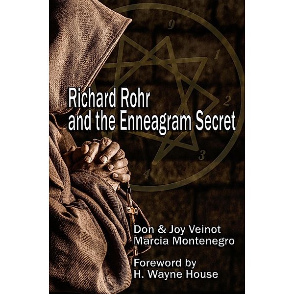 Richard Rohr and the Enneagram Secret, Don Veinot