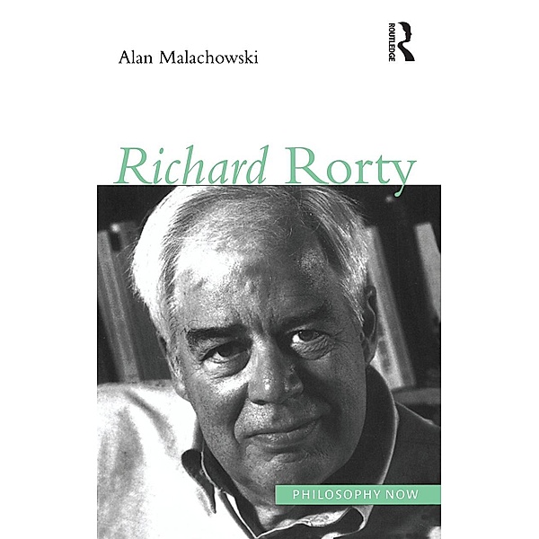 Richard Rorty, Alan Malachowski