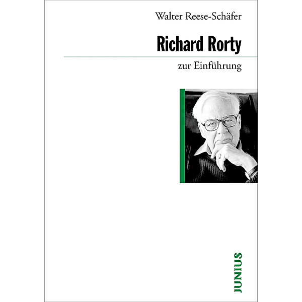 Richard Rorty zur Einführung, Walter Reese-Schäfer