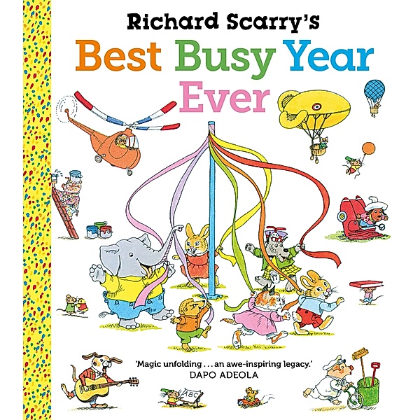 Richard Scarry's Best Busy Year Ever, Richard Scarry