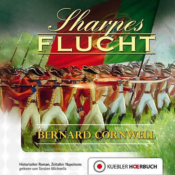 Richard Sharpe - 10 - Sharpes Flucht, Bernard Cornwell