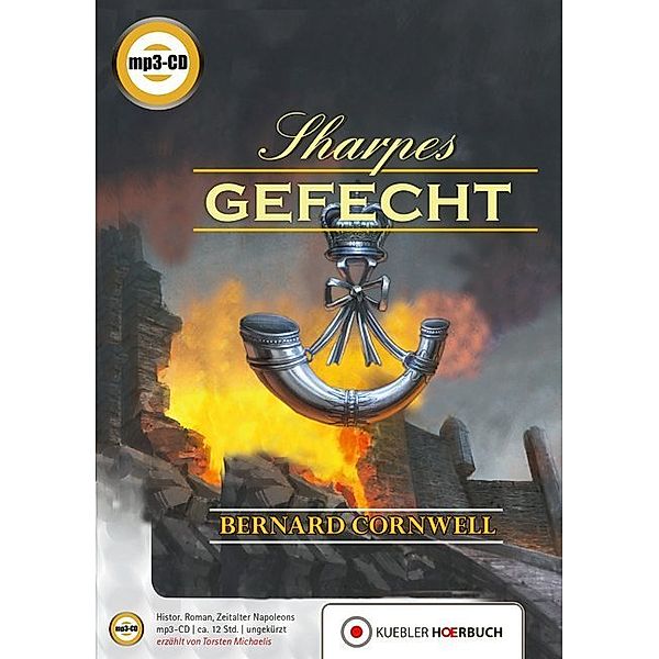 Richard Sharpe - 12 - Sharpes Gefecht, Bernard Cornwell