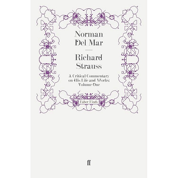 Richard Strauss, Norman Del Mar