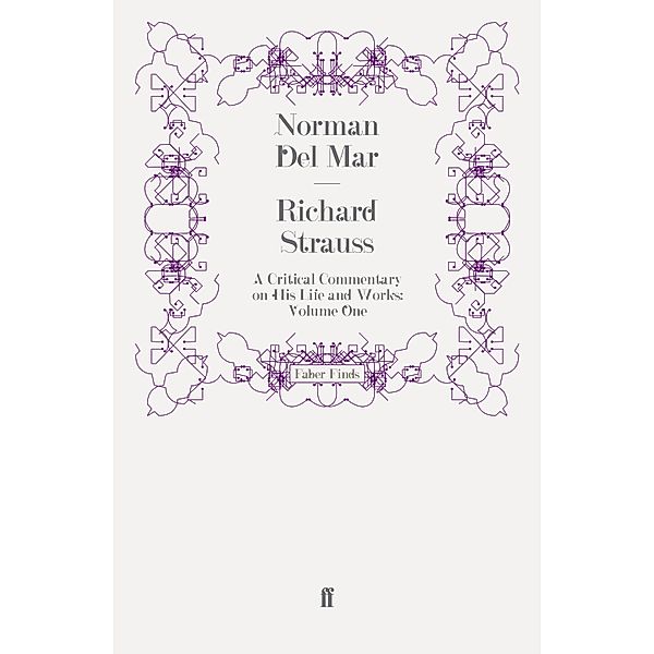 Richard Strauss, Norman Del Mar