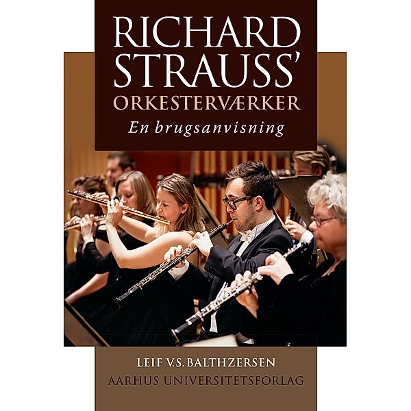 Richard Strauss' orkesterværker, Leif V. S. Balthzersen
