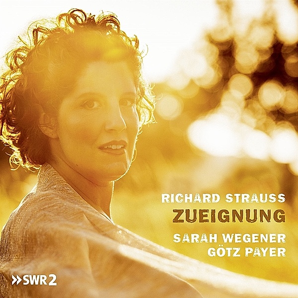 Richard Strauss-Zueignung, Sarah Wegener & Goetz Payer