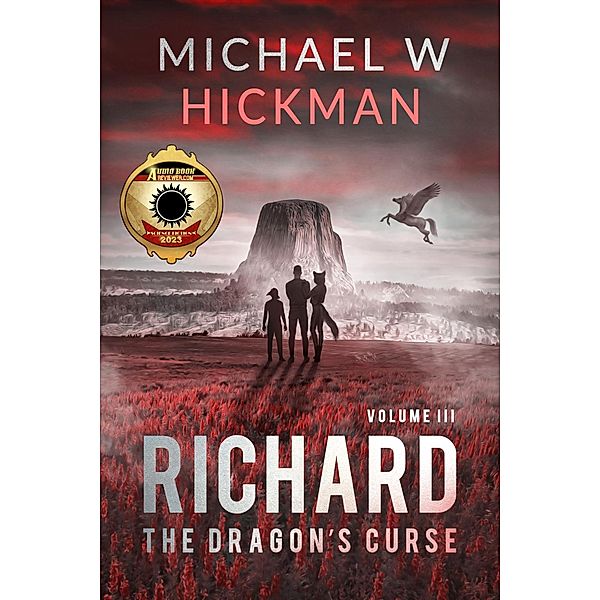 Richard: The Dragon's Curse / Richard, Michael W Hickman