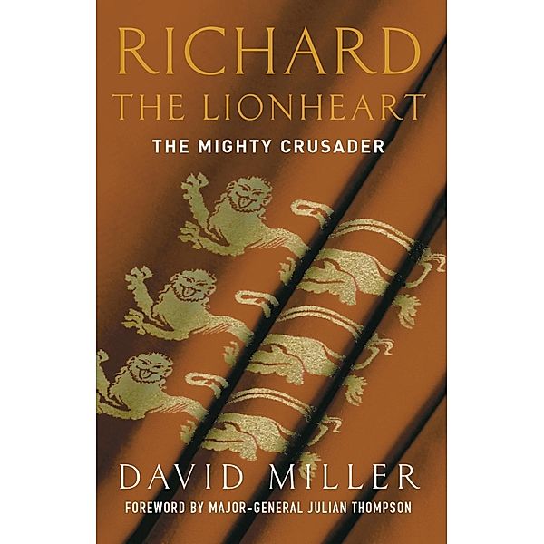 Richard the Lionheart, David Miller