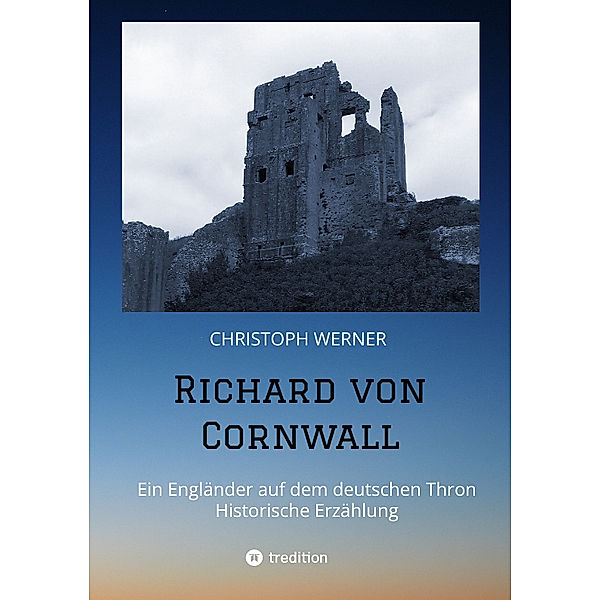 Richard von Cornwall, Christoph Werner