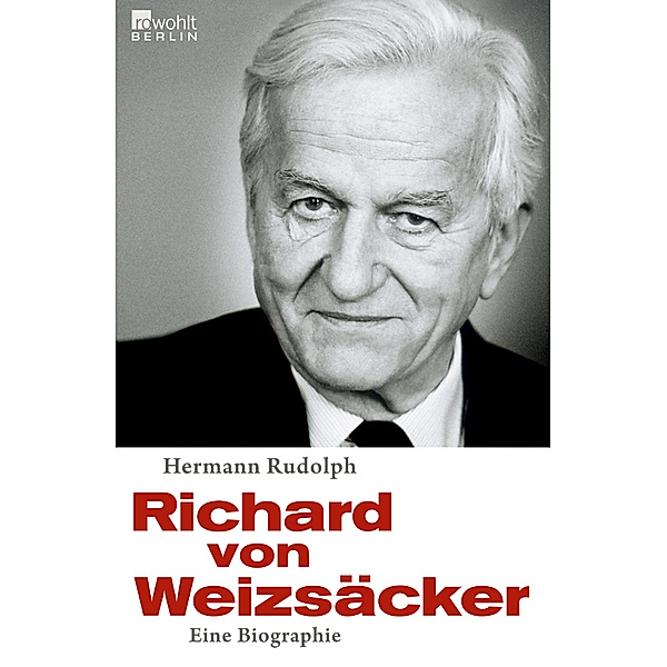 Richard von Weizsäcker, Hermann Rudolph