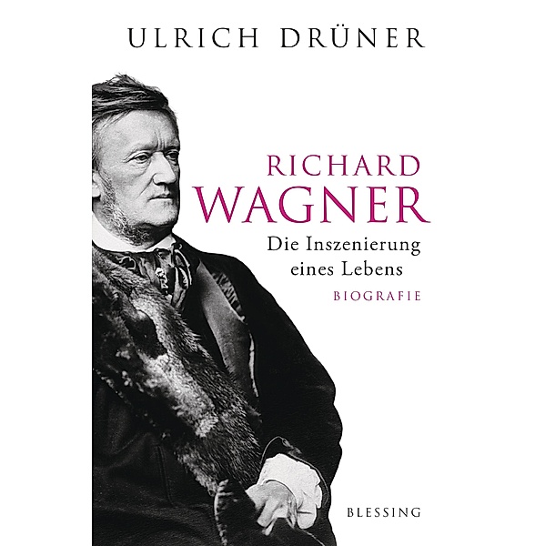 Richard Wagner, Ulrich Drüner