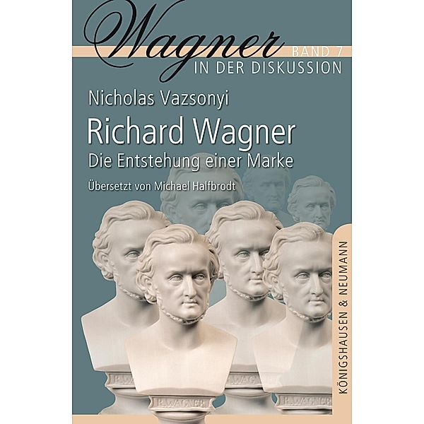 Richard Wagner, Nicholas Vazsonyi