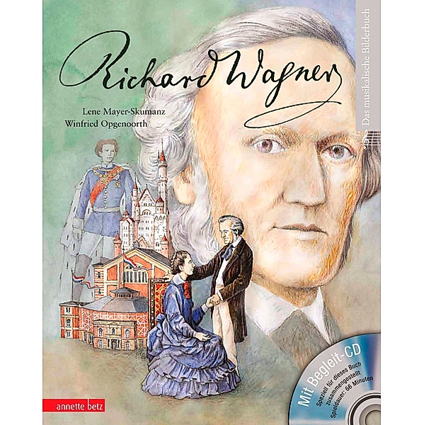Richard Wagner, m. Audio-CD, Lene Mayer-skumanz, Winfried Opgenoorth