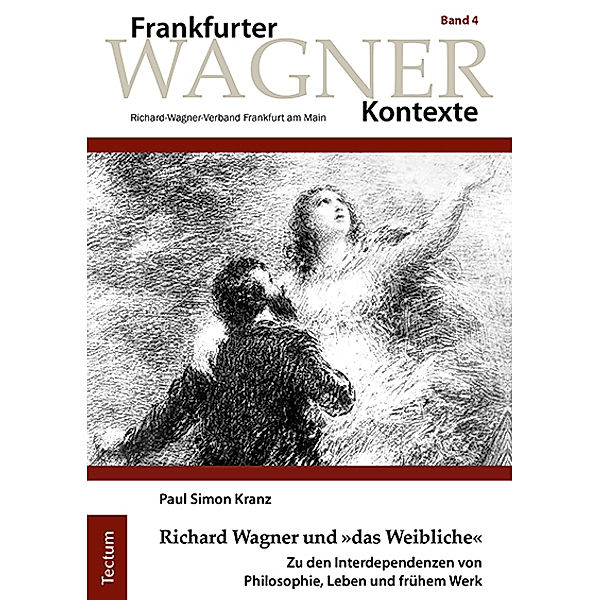 Richard Wagner und »das Weibliche«, Paul Simon Kranz