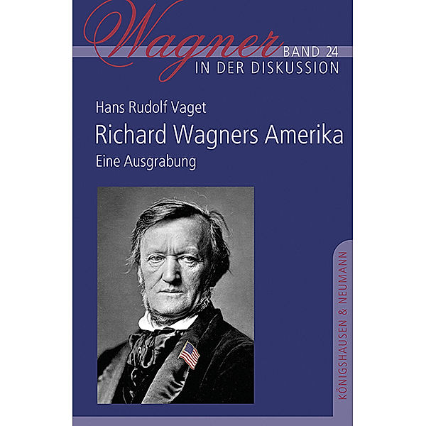 Richard Wagners Amerika, Hans Rudolf Vaget
