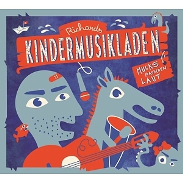 Richards Kindermusikladen 1. Mucksmäuschenlaut, Richard Haus