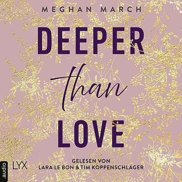 Richer-than-Sin-Reihe - 2 - Deeper than Love, Meghan March