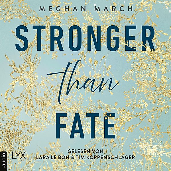 Richer-than-Sin-Reihe - 3 - Stronger than Fate, Meghan March