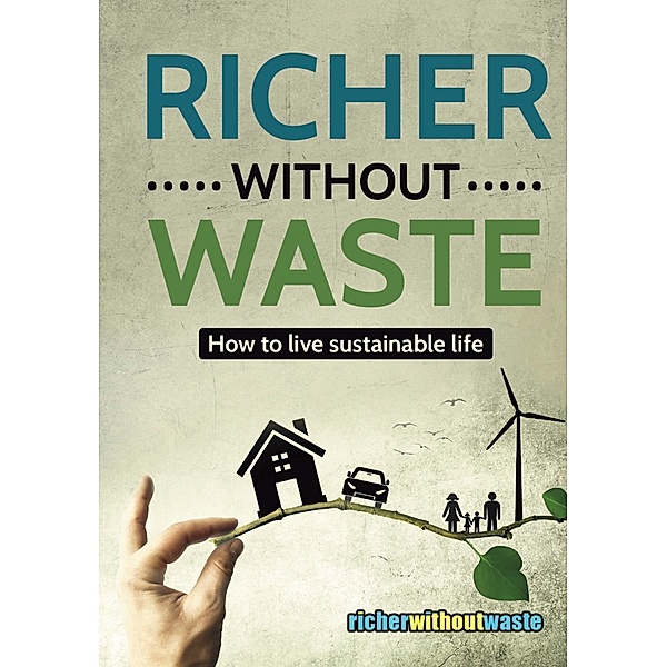 Richer Without Waste