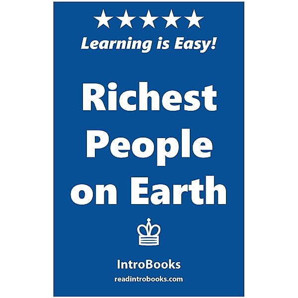 Richest People on Earth, Introbooks