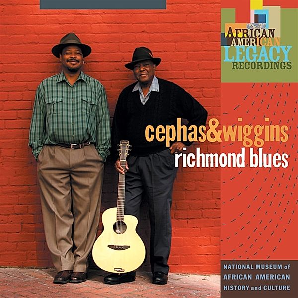 Richmond Blues, Cephas & Wiggins