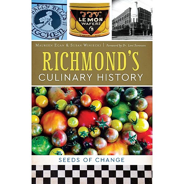 Richmond's Culinary History, Maureen Egan