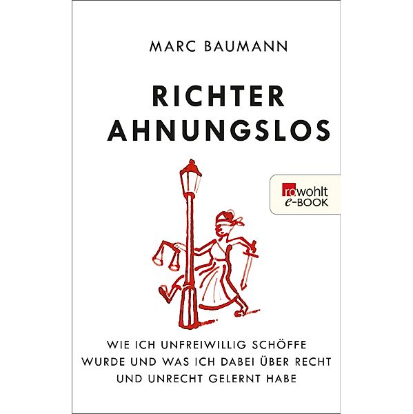 Richter Ahnungslos, Marc Baumann