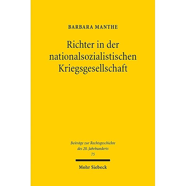 Richter in der nationalsozialistischen Kriegsgesellschaft, Barbara Manthe