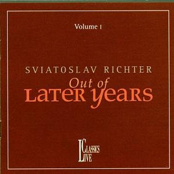 Richter Out Of Later Years Vol, Svjatoslav Richter