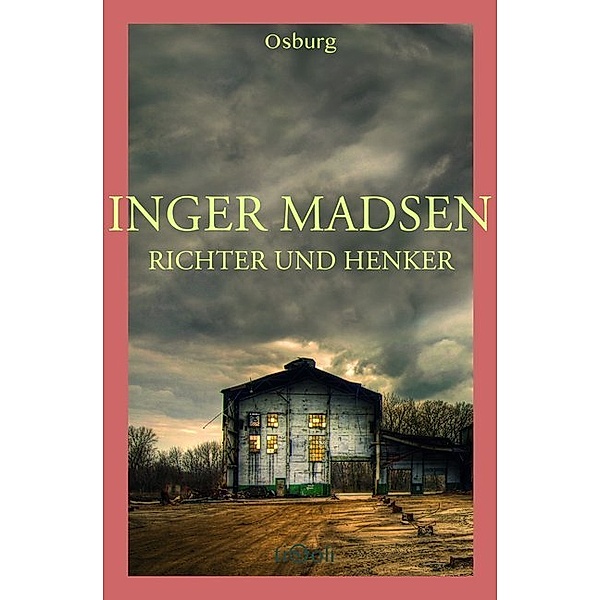 Richter und Henker, Inger G. Madsen