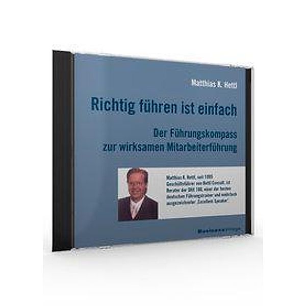 Richtig führen ist einfach, Audio-CD, Matthias K. Hettl