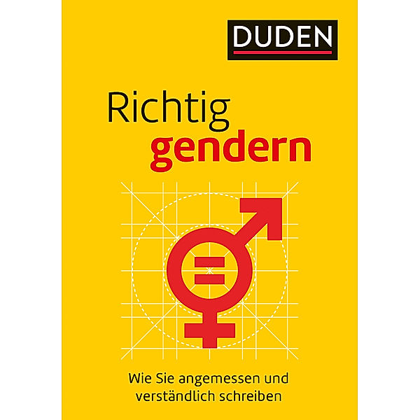 Richtig gendern, Anja Steinhauer, Gabriele Diewald